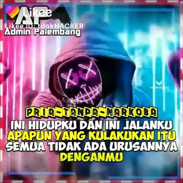 Quotes pria tanpa narkoba ( ucill16 )