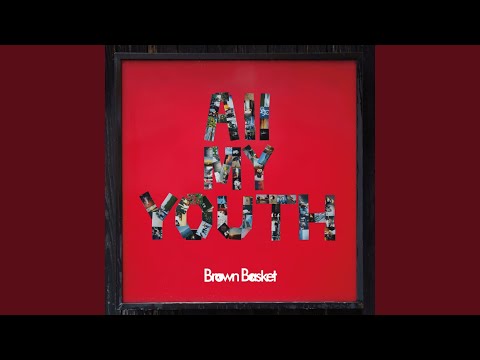 All My Youth - Brown Basket