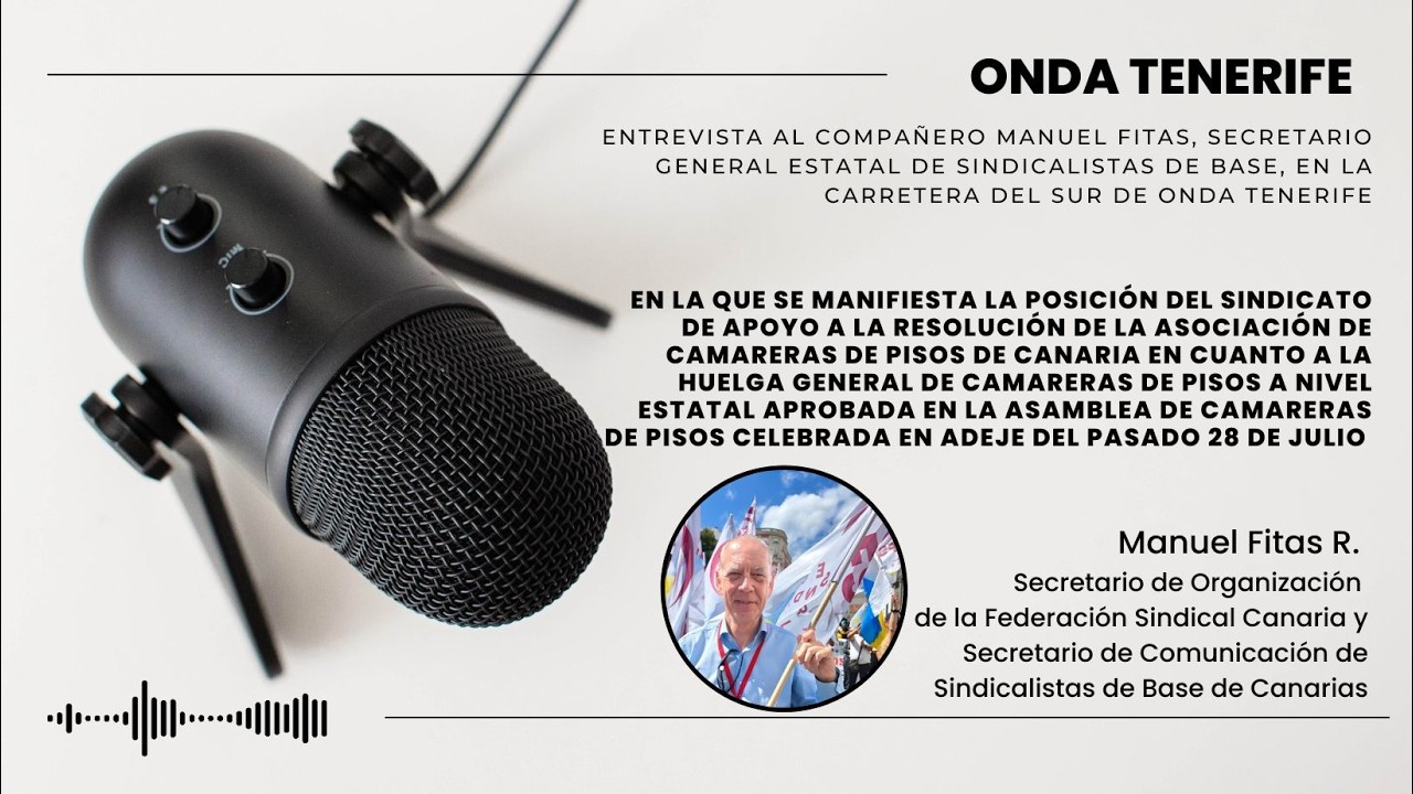 Manuel Fitas en Onda Tenerife | SBC apoya la Huelga General Estatal de Camareras de Pisos