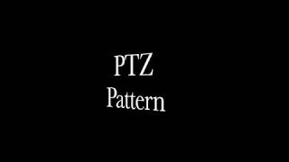 PTZ Pattern