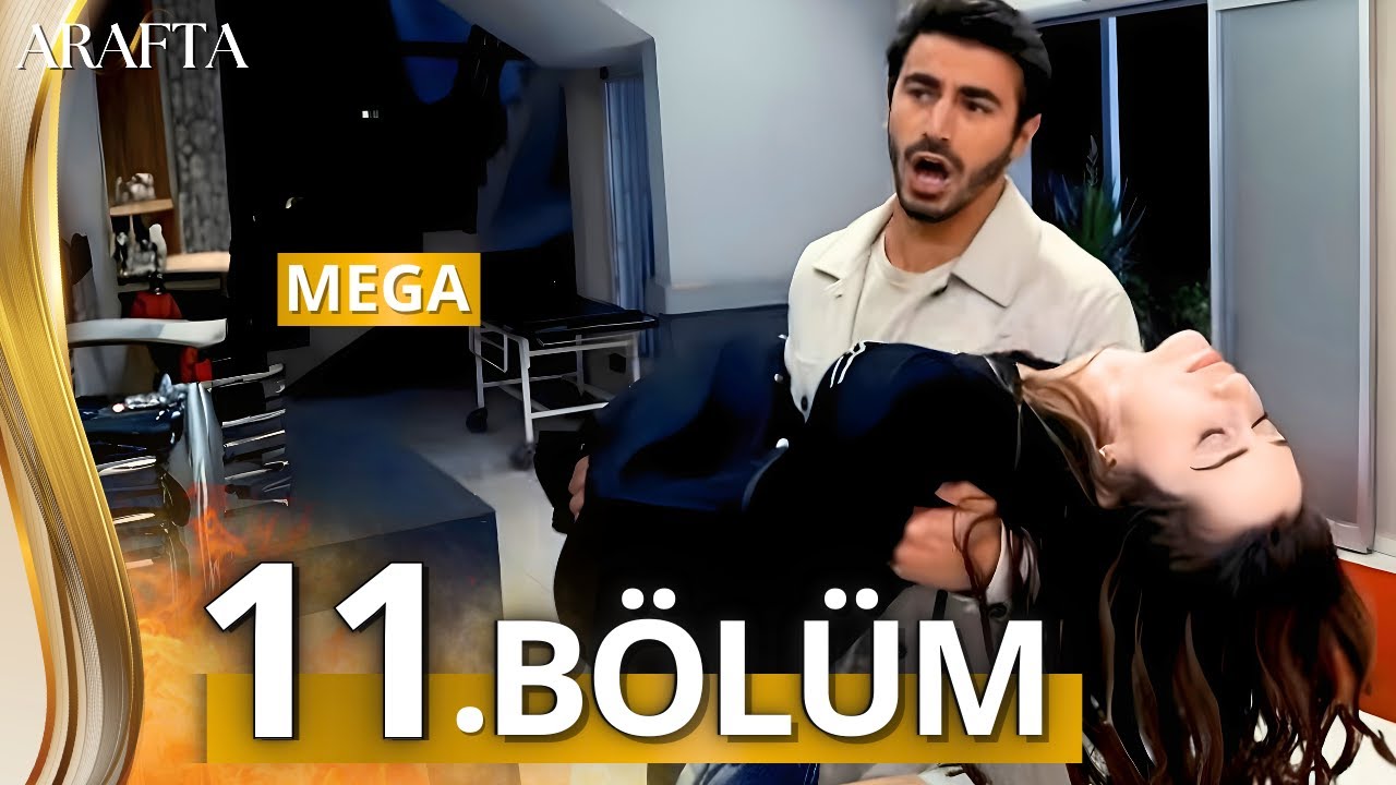 ARAFTA 11. Bölüm【 Türkçe dublajlı 】Yalnızca Üyelere Özel Bölüm