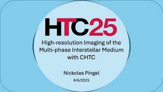 HTC25: High resolution Imaging of the Multi phase Interstellar Medium with CHTC