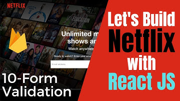 🔴 How to Build a NETFLIX Clone with REACT JS | Form Validation with react js for beginners - #10