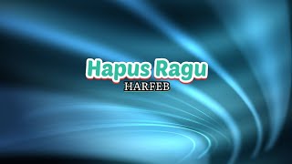 Harfeb - Hapus Ragu [ Official Music Video ] Band Indie Indonesia