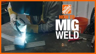 Celebrity How to MIG Weld | The Home Depot Wealth