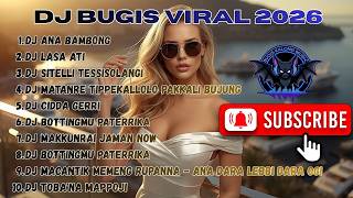 Ana Bambong Cidda Gerri  Kumpulan Dj Bugis Viral 2026  Bugis Kalong Remix Viral Terbaru 2026
