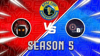 TRBL vs TBT | APAC CUP - Season 5 Week 4 | Hyper Dash VR League