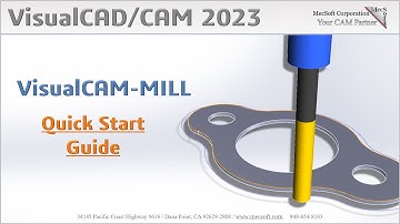 VisualCAD/CAM 2023: Milling Quick Start Guide
