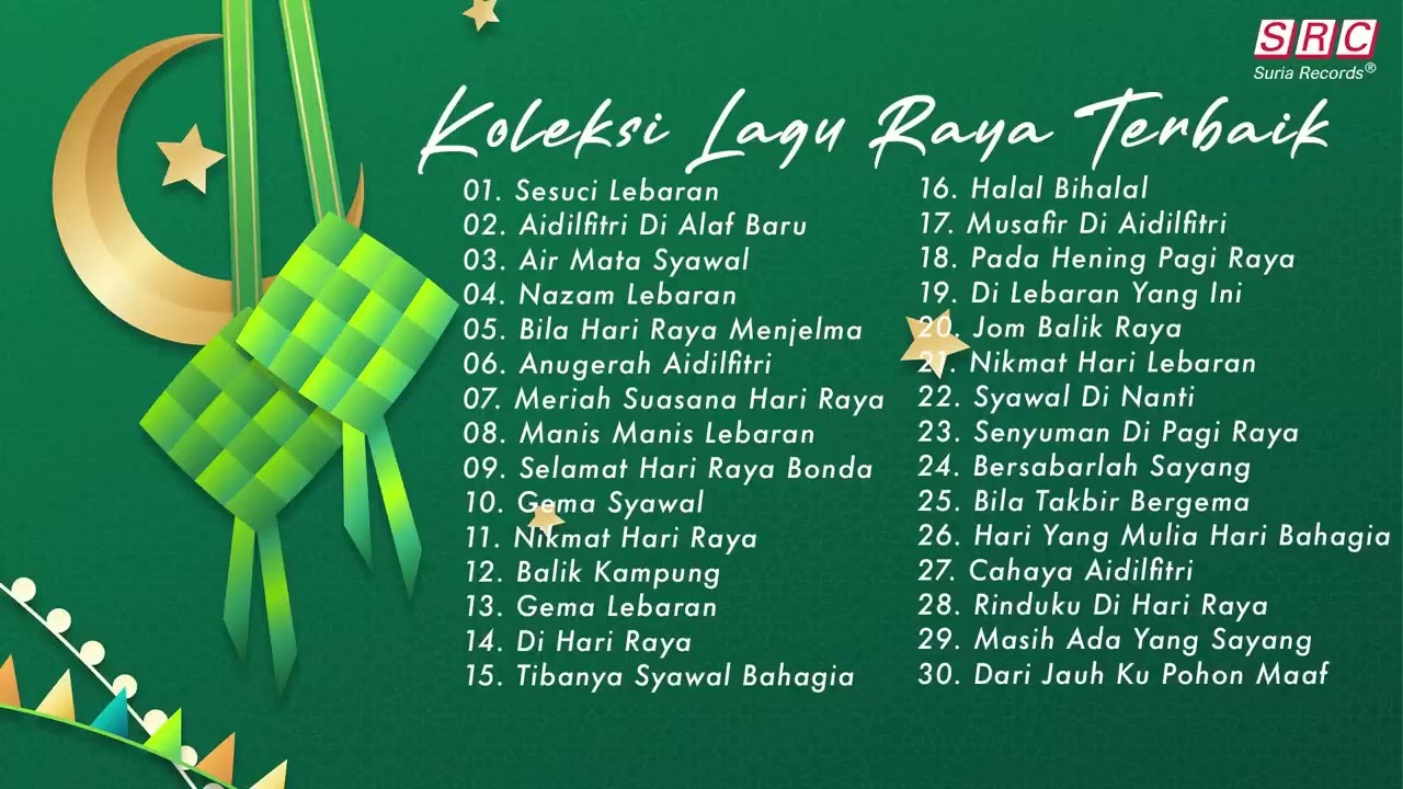 Koleksi Lagu Raya Terbaik 2026 - Selamat Hari Raya Aidilfitri