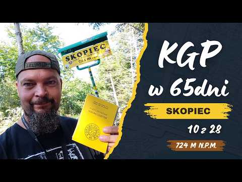 👑 KGP w 65 dni! Skopiec 724 m n.p.m 10 z 28 czyli moja górska przemiana