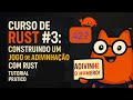Curso de Rust #3: Construindo um Jogo de Adivinhação com Rust - Tutorial Prático