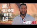 The Uluru Statement from the Heart presented by First Nation’s actor Aaron Fa’Aoso | 7NEWS Spotlight