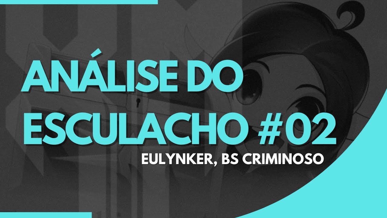 L2 XM - Análise do esculacho #02 - (Part. Eulynker) - YouTube