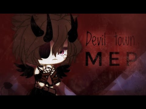 || 🌹Devil Town MEP🌹|| COMPLETE