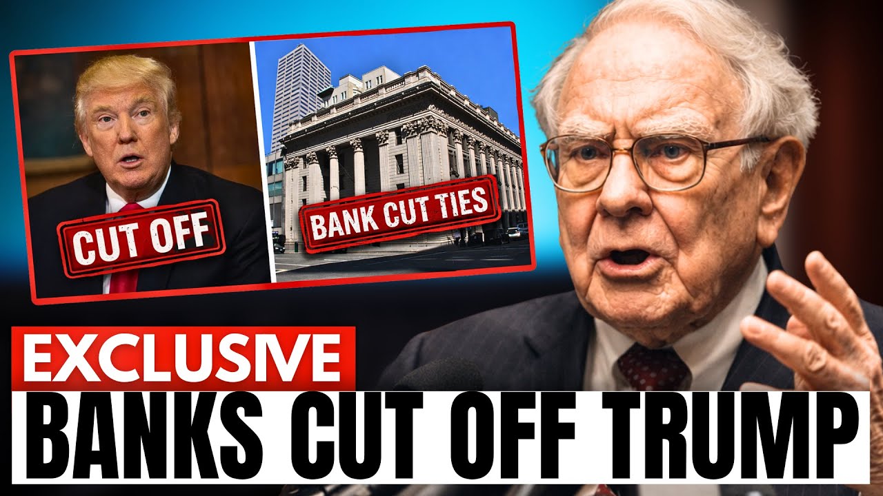 BREAKING: Banks Cut Ties With Trump as Financial Pressure Closes In on His Empire | Buffett Responds