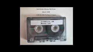 1190 KXL AM Radio/Bob Brinker Money Talk March 1998