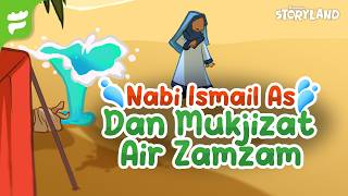 Kisah Nabi Ismail AS dan Mukjizat Air Zamzam | Kisah Nabi dan Rosul | Funtasya Storyland screenshot 4