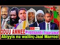 Abiyyis Nu Waliin Jaal Marroo Pirzdaantii Haarawa Somalian Ammas 11 10 2024 AGM