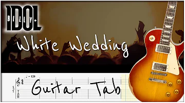 Learn to Play Billy Idol's "White Wedding" on Guitar with This Tab!