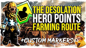 Guild Wars 2 - Hero Points Farming Route - The Desolation - with Custom Markers