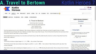 Celebrity A. Travel to Bertown | Kotlin Heroes 7 | Codeforces | Net Worth