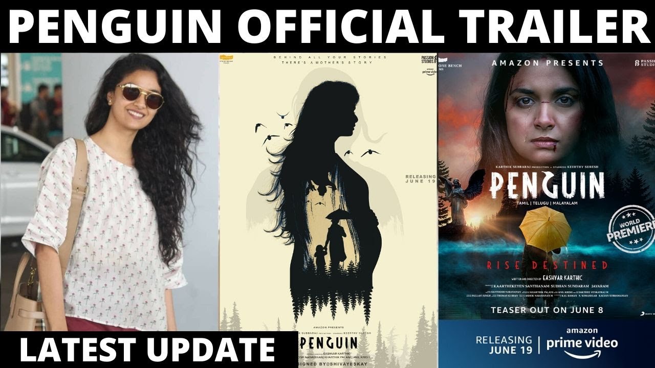 Penguin - Official Trailer Tamil | Keerthy Suresh | Karthik Subbaraj | Eashvar Karthic