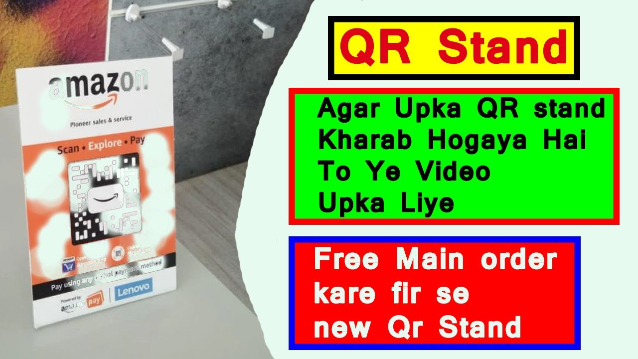 Amazon QR Code Stand Dobara Kaise Order Kare Free Main