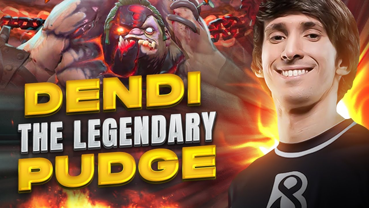DENDI THE LEGENDARY PUDGE