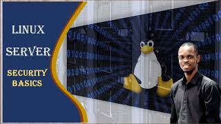 Essential Steps To Secure Your Linux Server