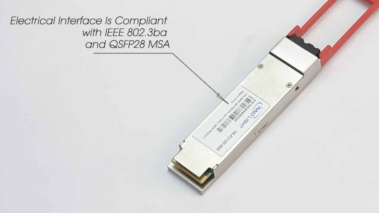 InnoLight 100G QSFP28 ER4 Lite Optical Transceiver YouTube