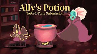 'Ally's Potion' - Toon-2-Tune 2026 Animation Short Submission