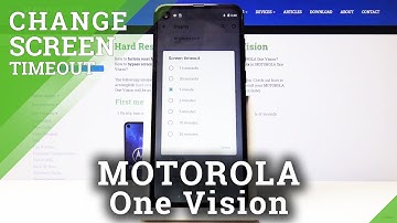 Motorola One Vision   Screen Timeout