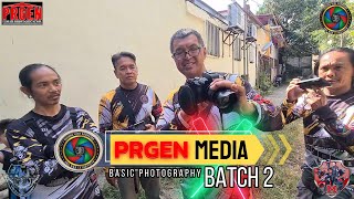 Learn The BASIC PHOTOGRAPHY | PRGEN MEDIA Batch 2