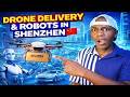 Drone Delivery &amp; Robots in Shenzhen 🇨🇳 Exploring China’s Future Tech Innovation Today! 🚀🤖
