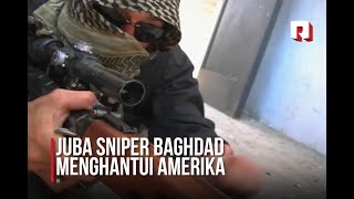Juba Sniper Baghdad | Unit Tempur Paling Ditakuti Tentara AS