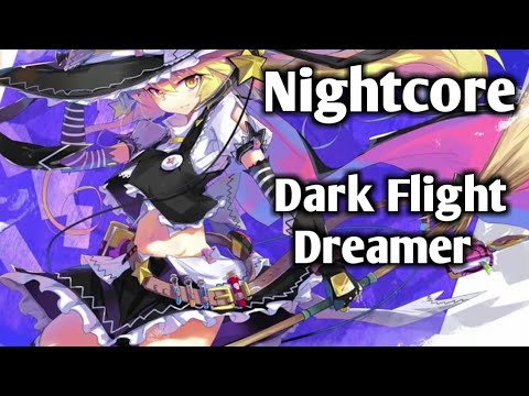 Nightcore- [東方]Dark flight dreamer ALiCE'S EMOTiON
