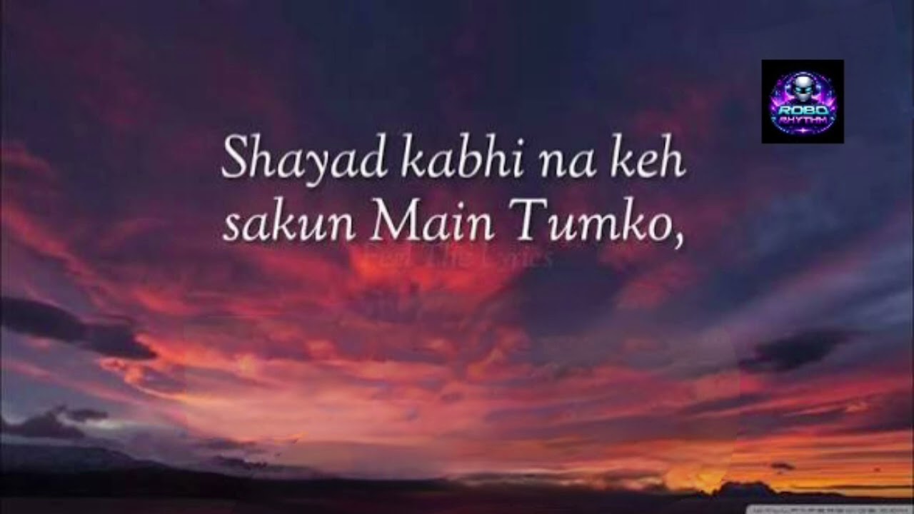 Shayad ❤️✨ English Translation | Love Aaj Kal | Arijit Singh | Heart Touching Song