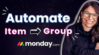 How to Move Items to Groups with Automations in monday.com