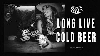 Long Live Cold Beer: A Love Letter to Cold Beer & the People Who Earn It | 805 Beer