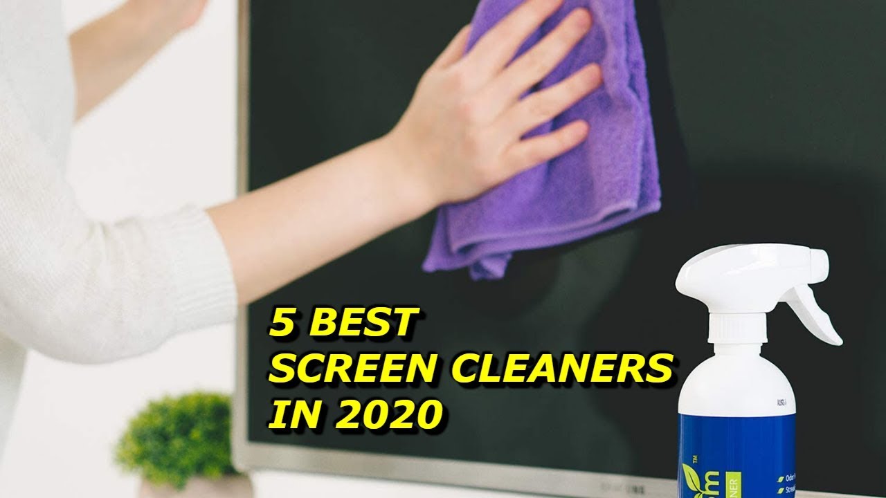 5 Best Screen Cleaners in 2020 YouTube
