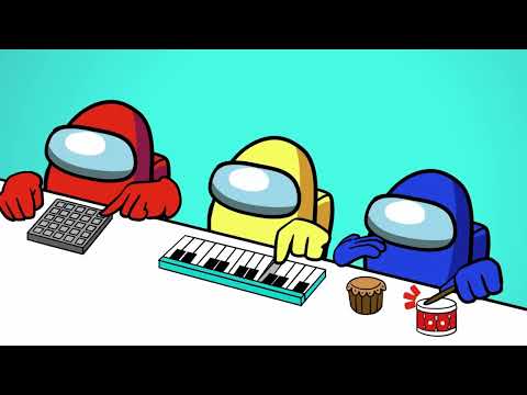 Among Us Playing Musical Instruments - AMONG US Theme Song