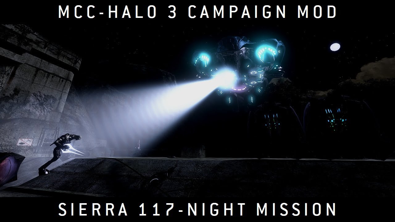 Halo MCC: Halo 3 Campaign Mod - Sierra 117 Night Mission - YouTube