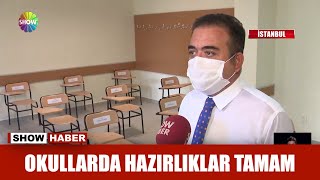 Okullarda hazırlıklar tamam