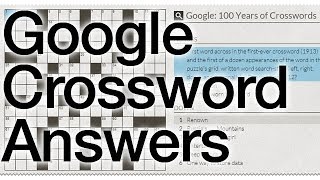 Google 100 Years of Crosswords Answers