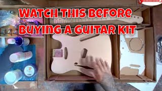 Building Your First Guitar Kit - What You NEED To Know!