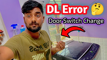 LG Topload Washing Machine DL Error🤔|| Door Swich Change || #armantechnician