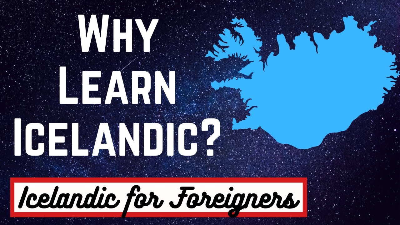 Why Learn Icelandic? YouTube
