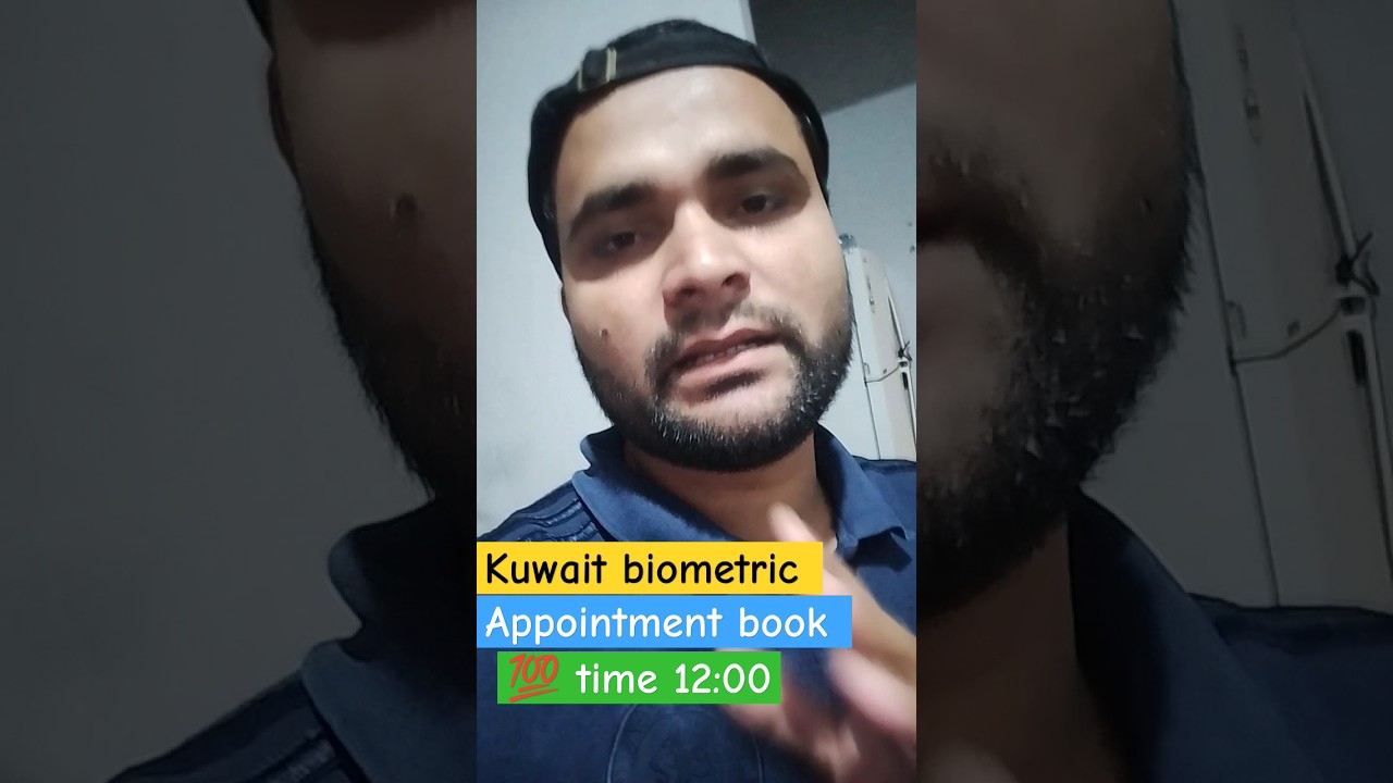Kuwait appointment book 💯 time 