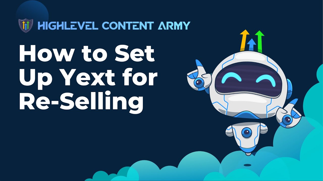 How to Set Up Yext for Re-Selling