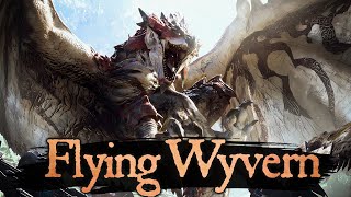 The Flying Wyvern - The Monsters of Monster Hunter | Ecology Documentary